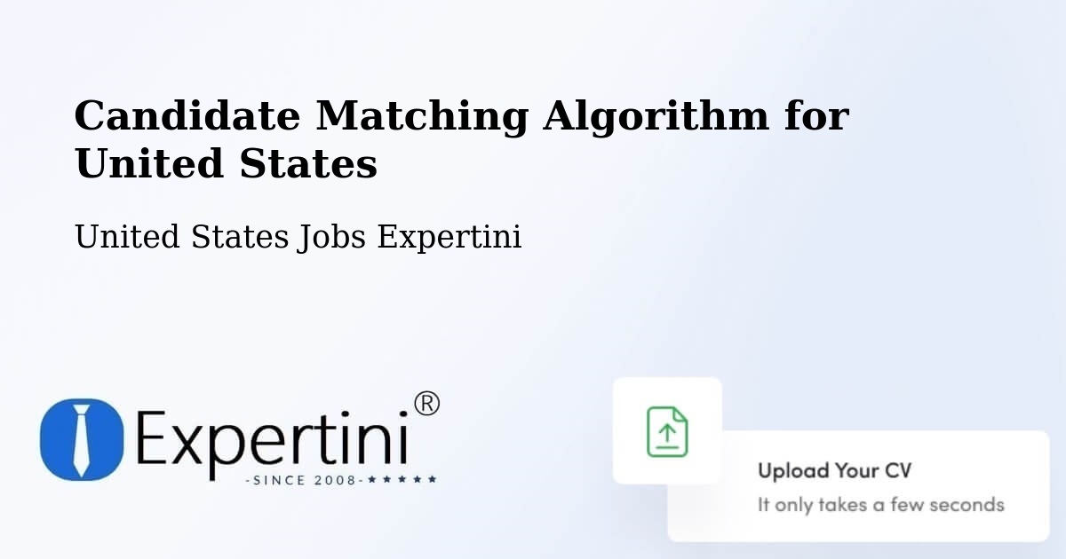 Candidate Matching Algorithm Overview – Glendora - United States Jobs Expertini