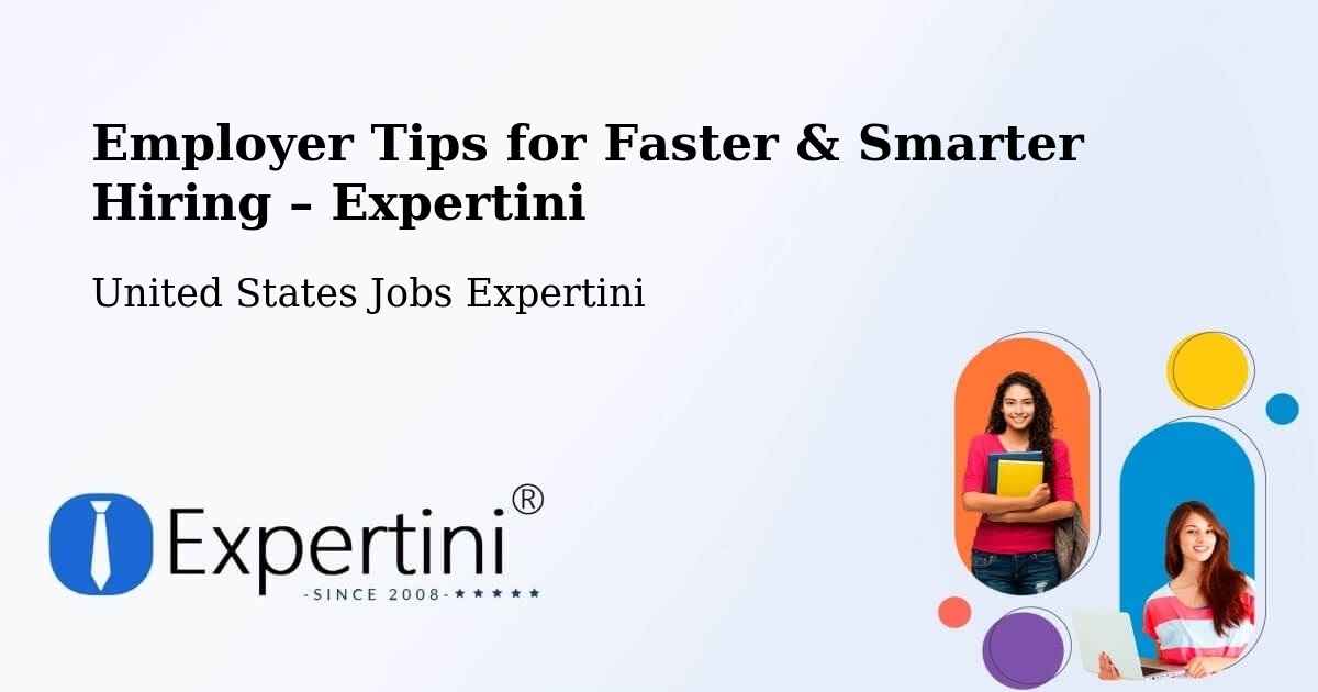 Employer Tips for Hiring & Recruitment – Glendora - Glendora, United States Jobs Expertini